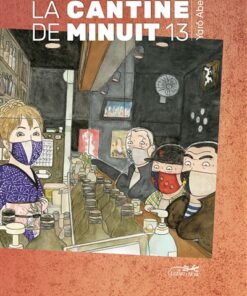 Cantine de minuit vol.13