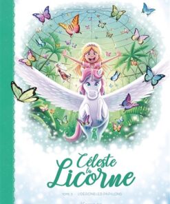 Céleste la licorne T03 BD