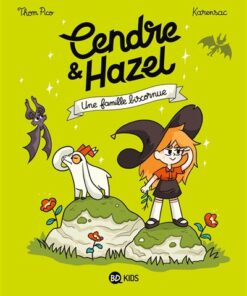 Cendre et Hazel, Tome 04