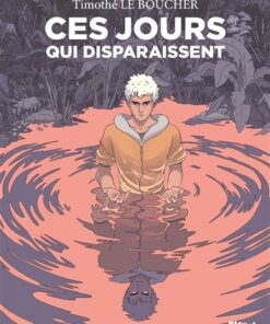 Ces jours qui disparaissent - Poche