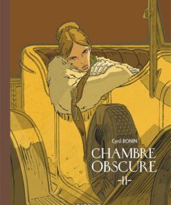 Chambre obscure - Tome 2