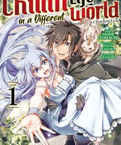 Chillin' Life in a Different World - Tome 1