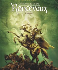 Chroniques de Roncevaux - Tome 02