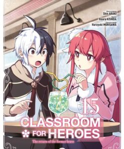 Classroom for Heroes - vol. 15