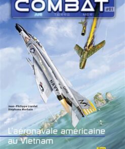 Combat Air - Tome 1 - L'aéronavale américaine au Vietnam