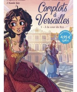 Complots à Versailles - OP Petit Prix 2023 - Tome 1