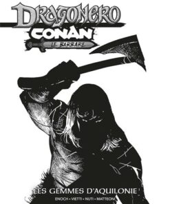 Conan / Dragonero - Edition N&B