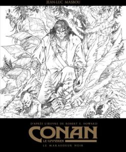 Conan le Cimmérien - Le Maraudeur noir N&B