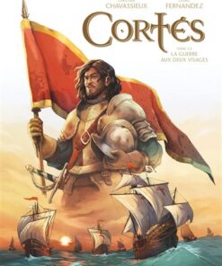 Cortés - Tome 01