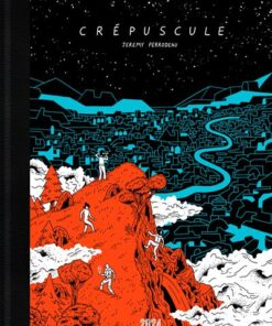 Crépuscule - Nouvelle Edition