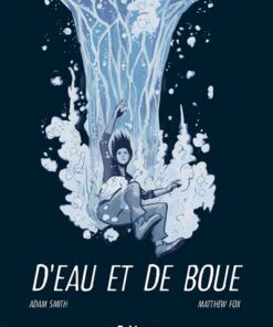 D'eau et de boue