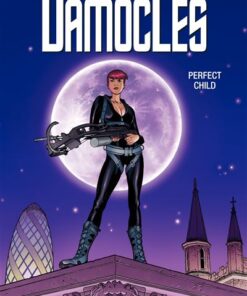 Damoclès - Tome 3 - Perfect child