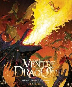 Dans le ventre du Dragon - Tome 03