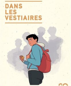 Dans les vestiaires (éditions 20 ans)