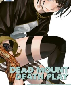 Dead Mount Death Play T07