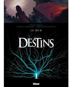 Destins - Tome 10