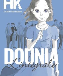 Dounia, l'intégrale