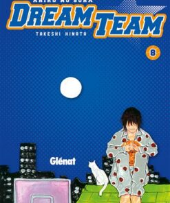 Dream Team - Tome 08