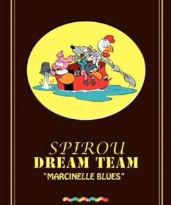 Dreamteam - Spirou - Marcinelle blues