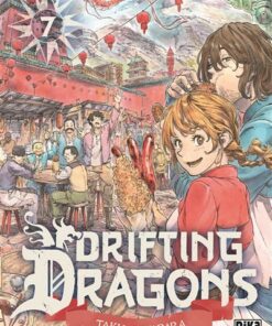 Drifting Dragons T07