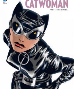 ED BRUBAKER PRÉSENTE CATWOMAN - Tome 1