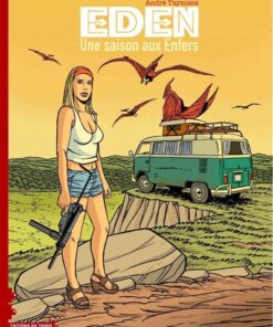 Eden T02 Une saison aux enfers