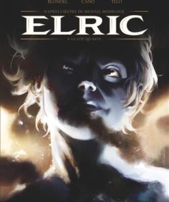 Elric - Tome 04 - Edition spéciale