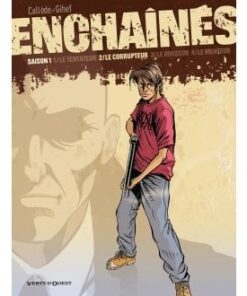 Enchaînés - Saison 1 - Tome 02