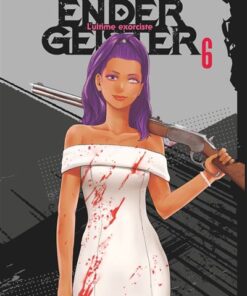 Ender Geister - Tome 06