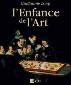 Enfance de l'art (L')