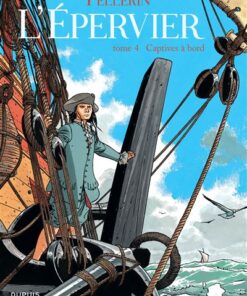 Epervier (L') - Captives à bord (réédition)