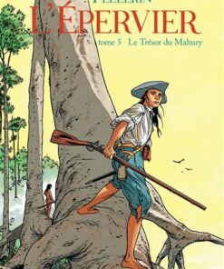 Epervier (L') - Le Trésor du Mahury (réédition)