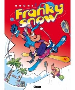 Franky Snow - Tome 07