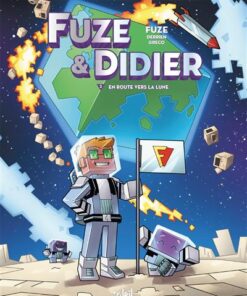 Fuze et Didier T02