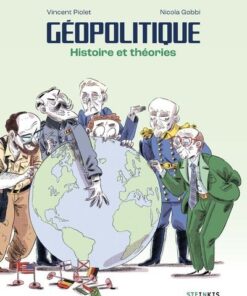 Geopolitique - Histoire et théories