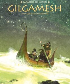 Gilgamesh - Tome 03