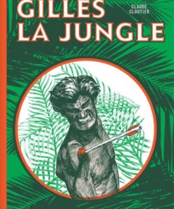 Gilles la jungle