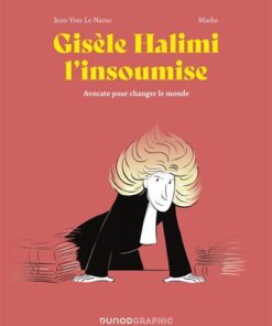 Gisèle Halimi l'insoumise