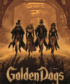 Golden Dogs - Tome 1 - Fanny