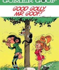 Gomer Goof Vol. 9 - Good Golly, Mr Goof!