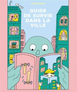 Guide de survie dans la ville