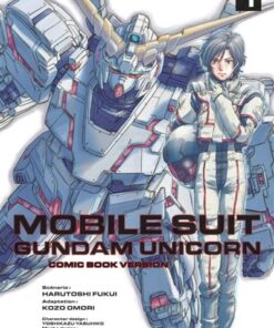 Gundam - Unicorn - Tome 1