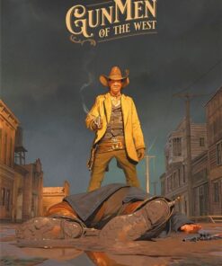 Gunmen of the West - tirage luxe noir et blanc