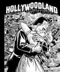 HOLLYWOODLAND - tome 01 - Edition Noir et Blanc