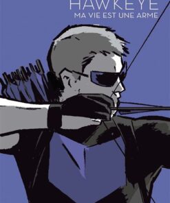 Hawkeye: Ma vie est une arme - Le Printemps des comics 2021