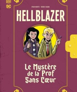 Hellblazer - Le mystère de la prof sans coeur