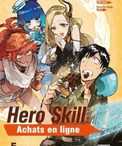 Hero Skill : Achats en ligne T05