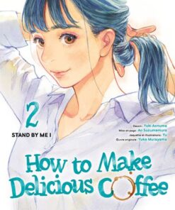 How to Make Delicious Coffee T02