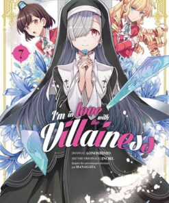 I'm in Love with the Villainess - Tome 07