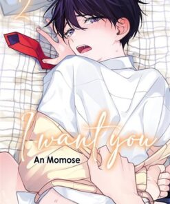 I want you - Tome 2